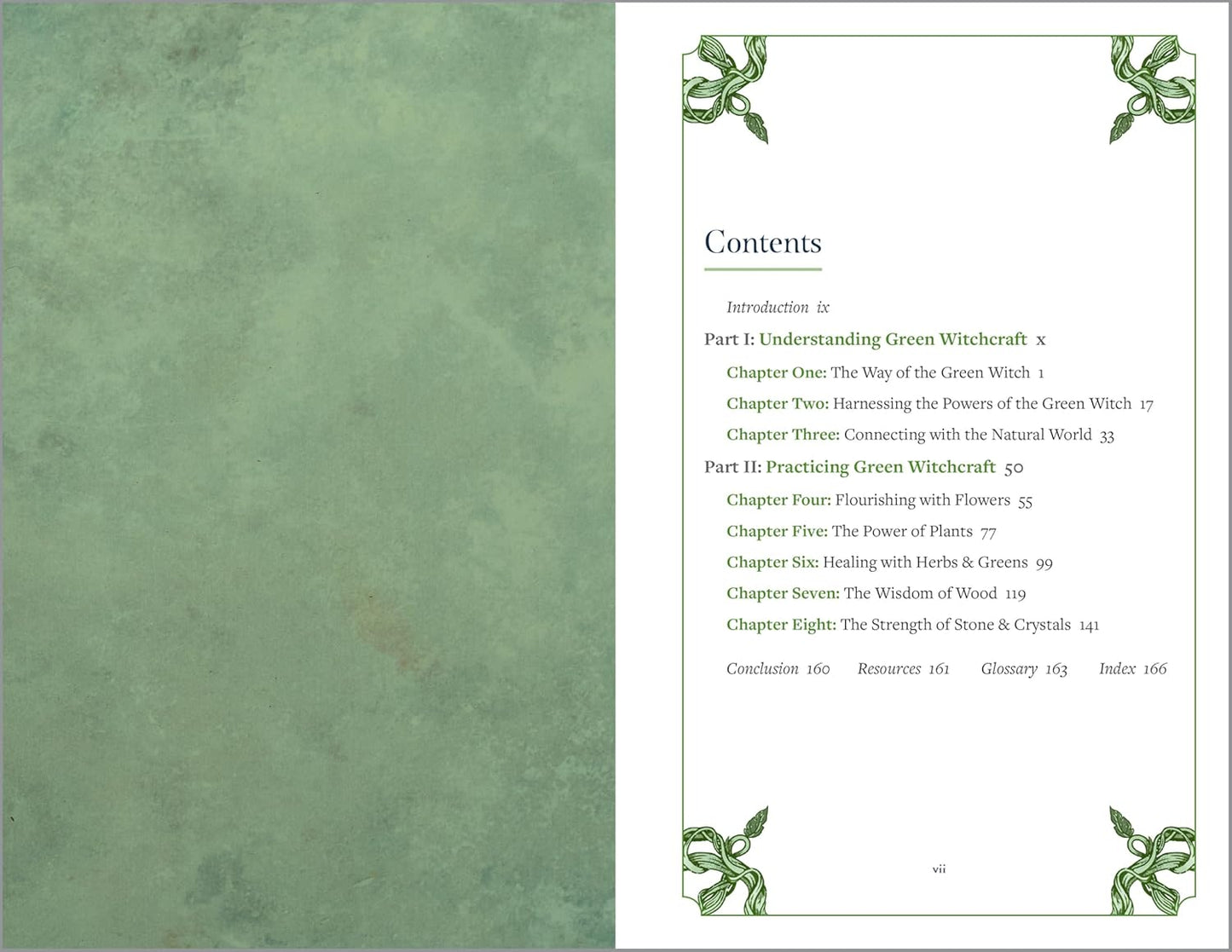 Green Witchcraft: A Practical Guide to Discovering the Magic of Plants, Herbs, Crystals, and Beyond